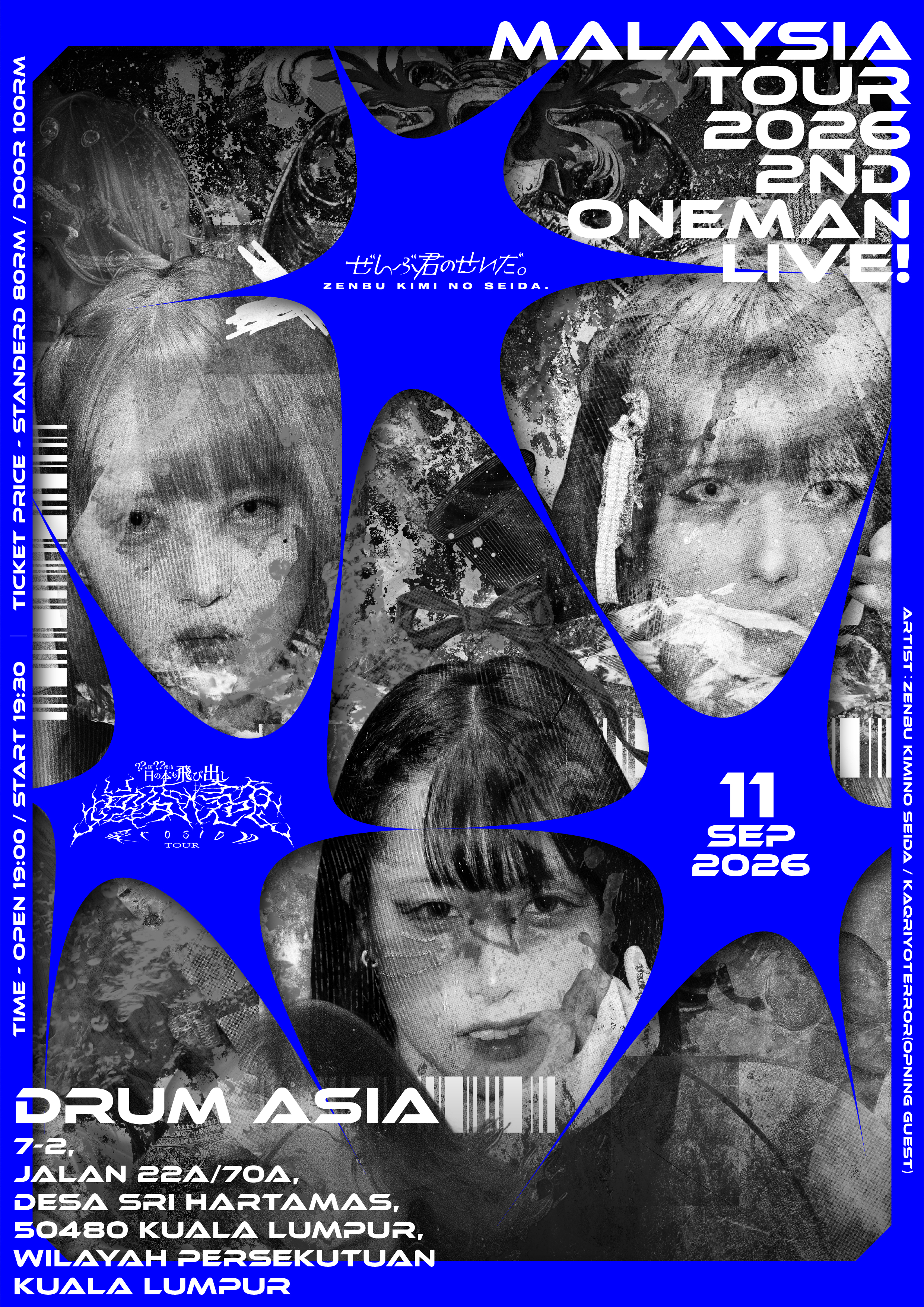 ZENBU KIMINOSEIDA. Malaysia Tour 2026 2nd Oneman Live! Official Artwork
